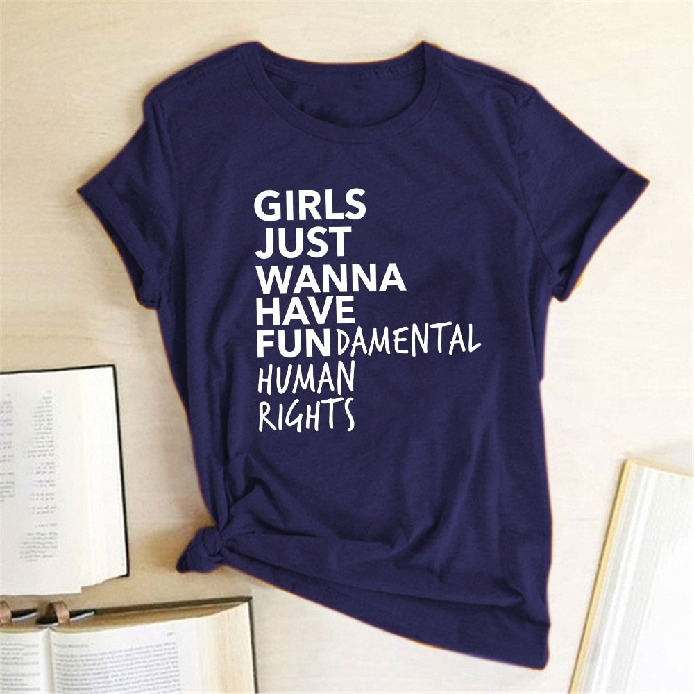 Girls Just Wanna Have Fundamental Human Rights T Shirt Women Short Sleeve Top