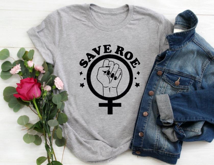 Save Roe Pro Choice Women's Shirt Support Roe V Wade Proceeds Donated