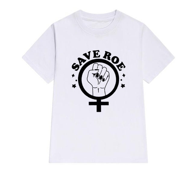 Save Roe Pro Choice Women's Shirt Support Roe V Wade Proceeds Donated