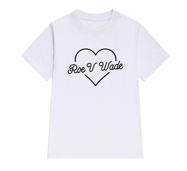 Roe V Wade Protect Women's Rights T Shirt Proceeds Donated
