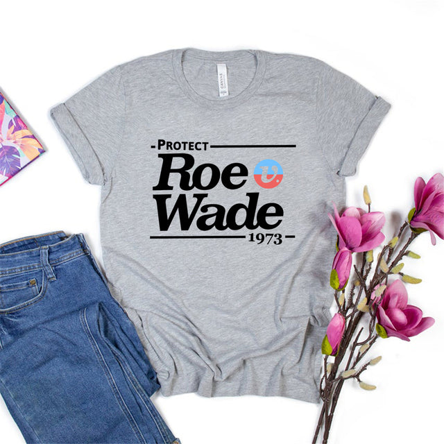 Protect Roe V Wade T-Shirt Pro Choice Women's Shirt Proceeds Donated