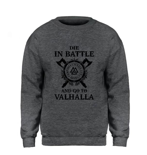 Odin Vikings Sweatshirt - Die In Battle And Go To Valhalla Multiple Colors - Superhero Gym Gear
