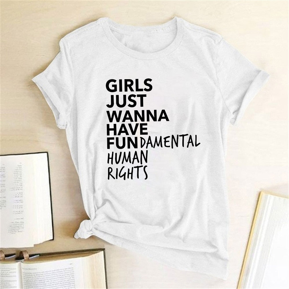 Girls Just Wanna Have Fundamental Human Rights T Shirt Women Short Sleeve Top