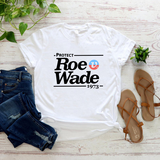 Protect Roe V Wade T-Shirt Pro Choice Women's Shirt Proceeds Donated