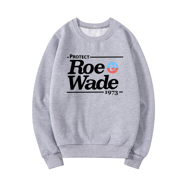 Protect Roe V Wade Sweatshirt Pro Choice Sweater - Crewneck